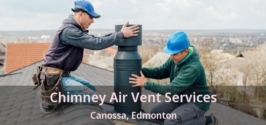 Chimney Air Vent Services Canossa, Edmonton - AB Chimney Air Vent Services Canossa, Edmonton - AB