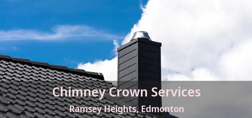 Chimney Crown Services Ramsey Heights, Edmonton - AB