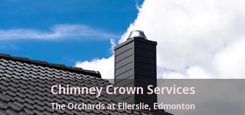 Chimney Crown Services The Orchards at Ellerslie, Edmonton - AB