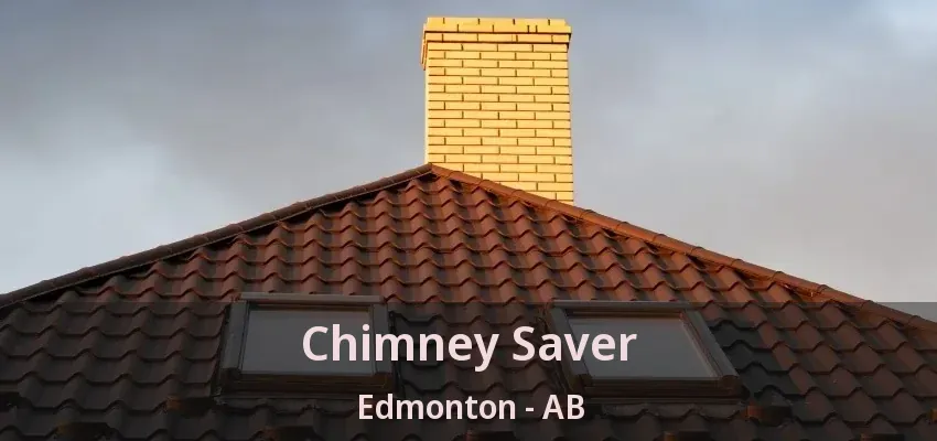 Chimney Saver Edmonton - AB