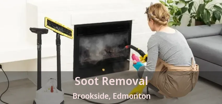 Soot Removal Brookside, Edmonton - AB